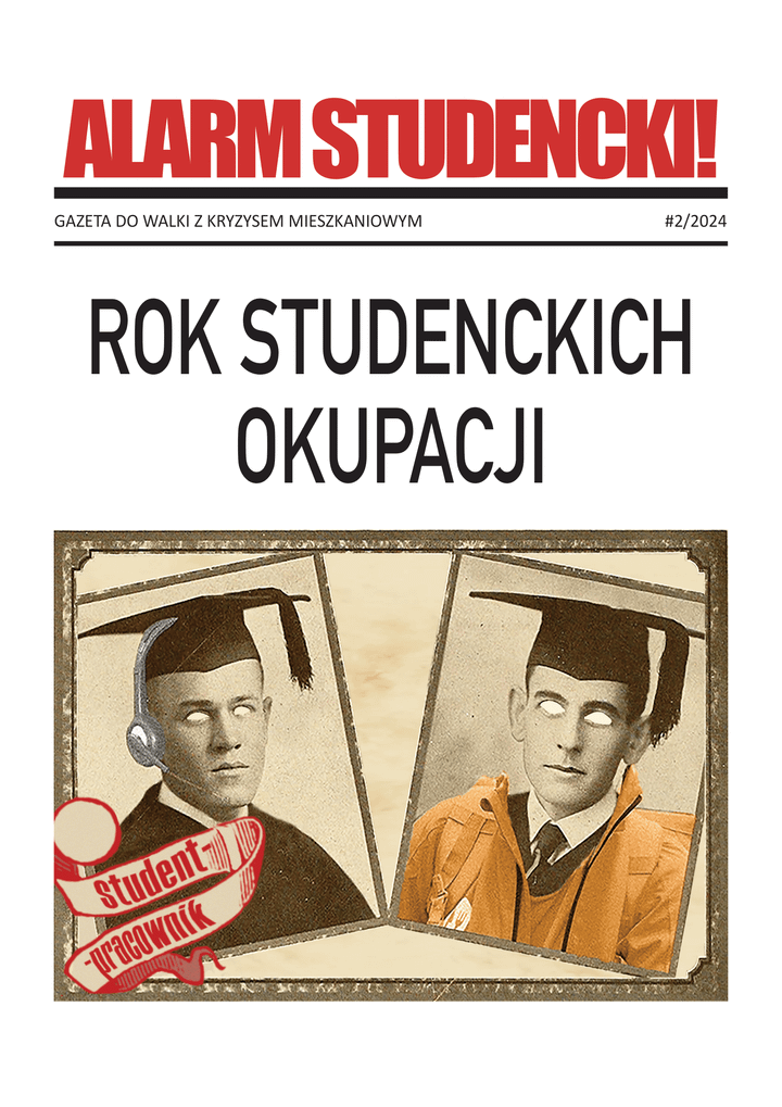 Alarm Studencki 4: Rok studenckich okupacji