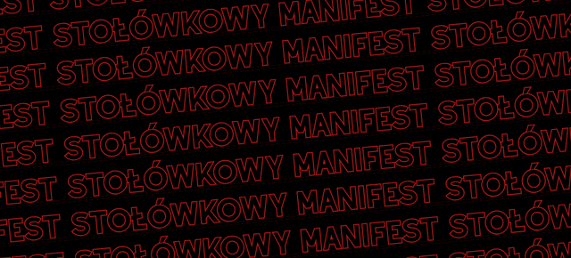 Czas na publiczne stołówki na uczelniach w całym kraju: Manifest Stołówkowy